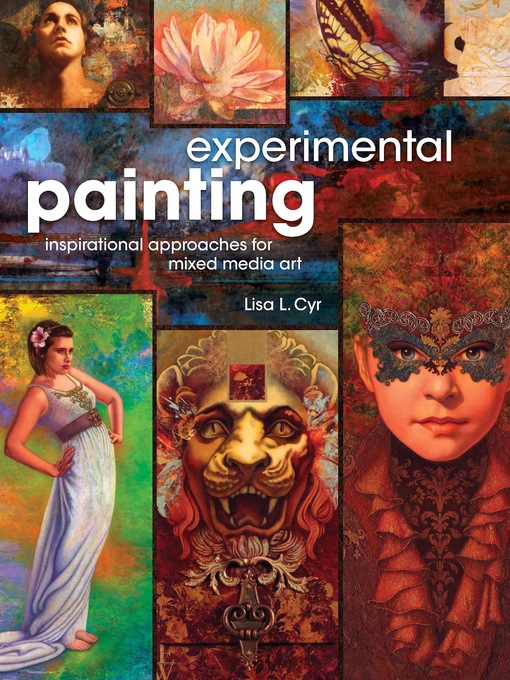 Title details for Experimental Painting by Lisa Cyr - Available
